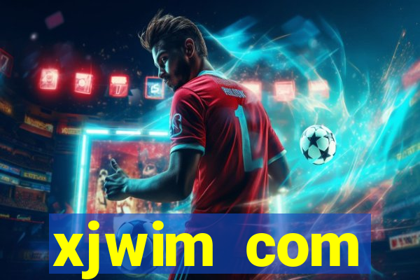 xjwim com plataforma login